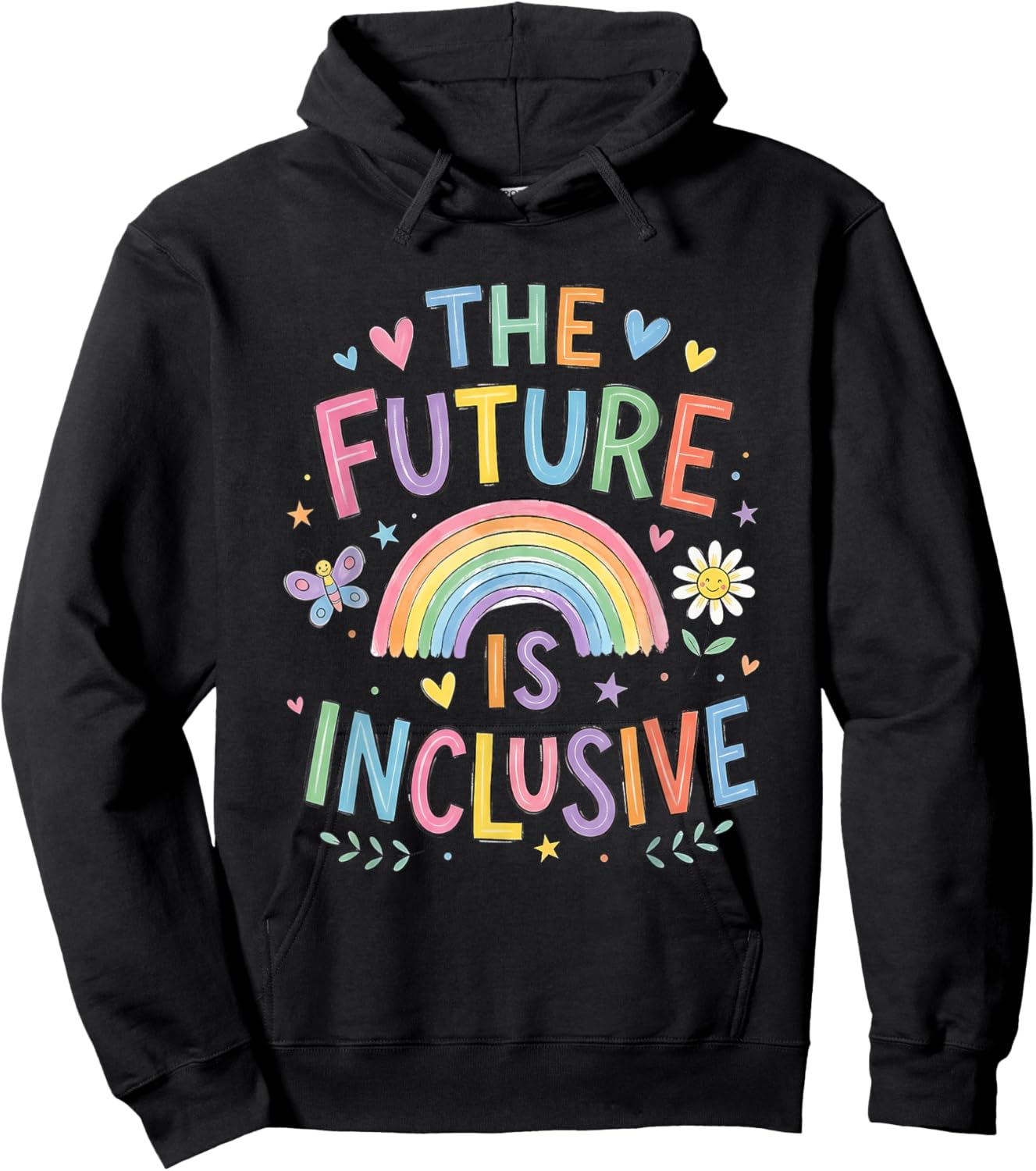 The Future is Inclusive Rainbow LGBTQ Pride Month Equality Hoodie - Hoodie | Black
