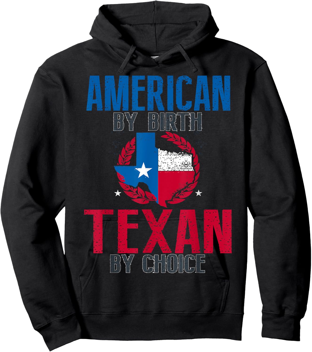 American By Birth Texan By Choice I Funny Texas Hoodie - Hoodie | Black