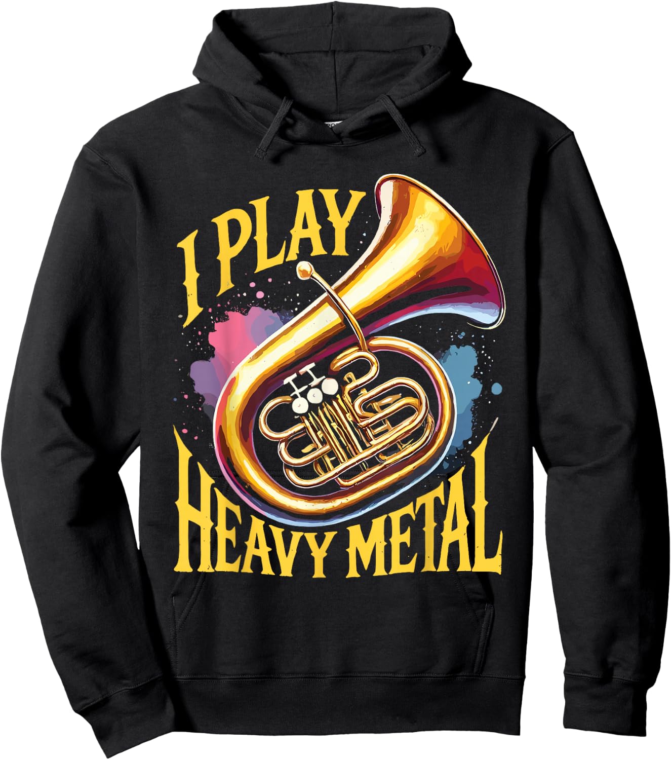Marching Band Tuba Player I Play Heavy Metal Hoodie - Hoodie | Black