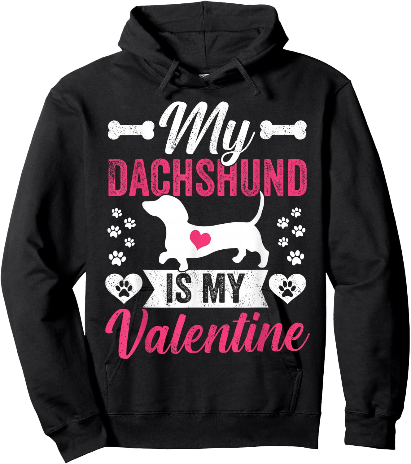 My Dachshund Is My Valentine Dog Mom Lovers Valentines Day Women Girls Kids Hoodie - Hoodie | Black