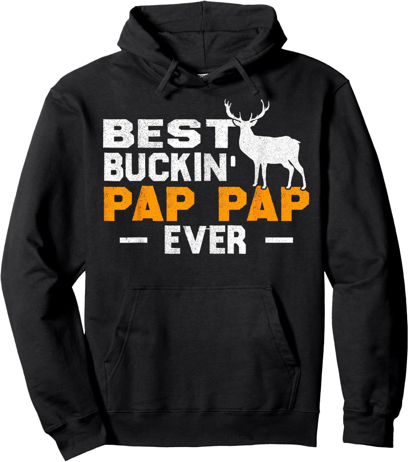 Best Buckin' Pap Pap Ever Shirt Deer Hunting Father Day Gift Hoodie - Hoodie | Black