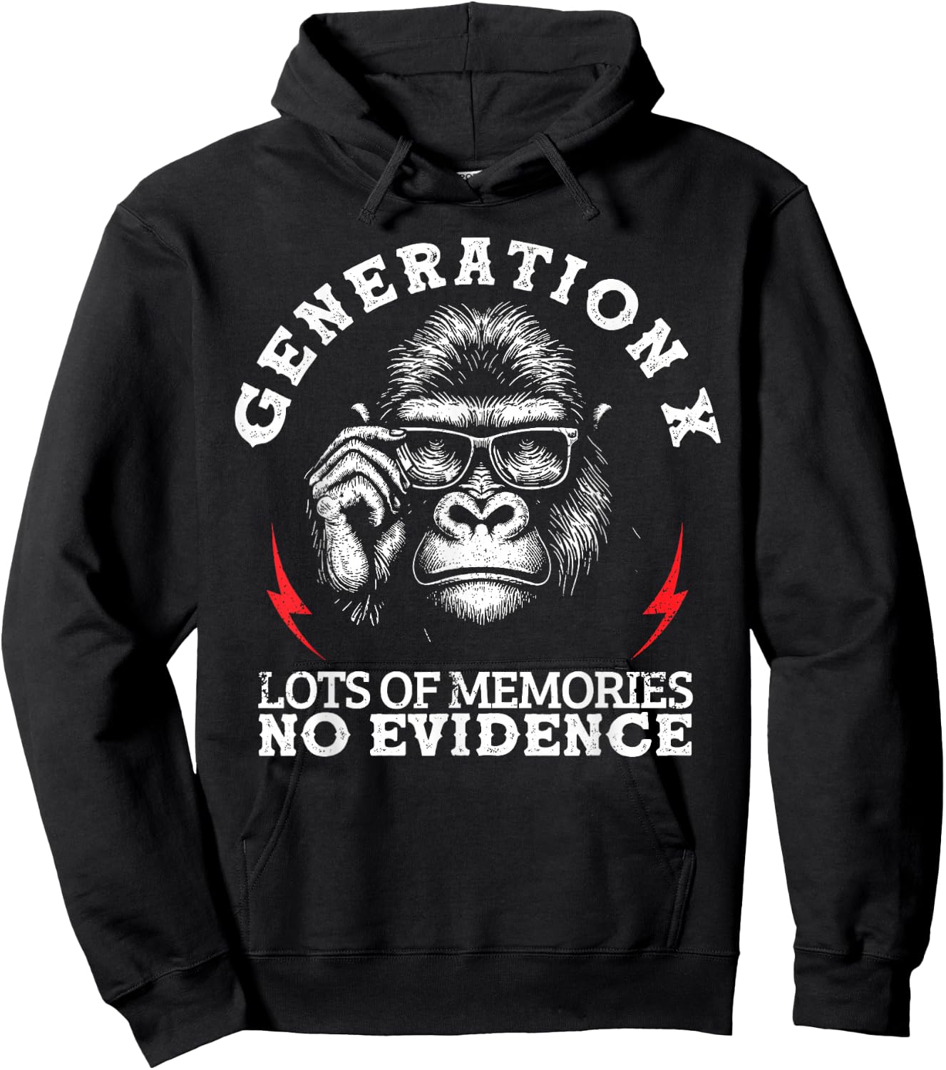 Generation X Lots of Memories No Evidence Monkey Saying Hoodie - Hoodie | Black