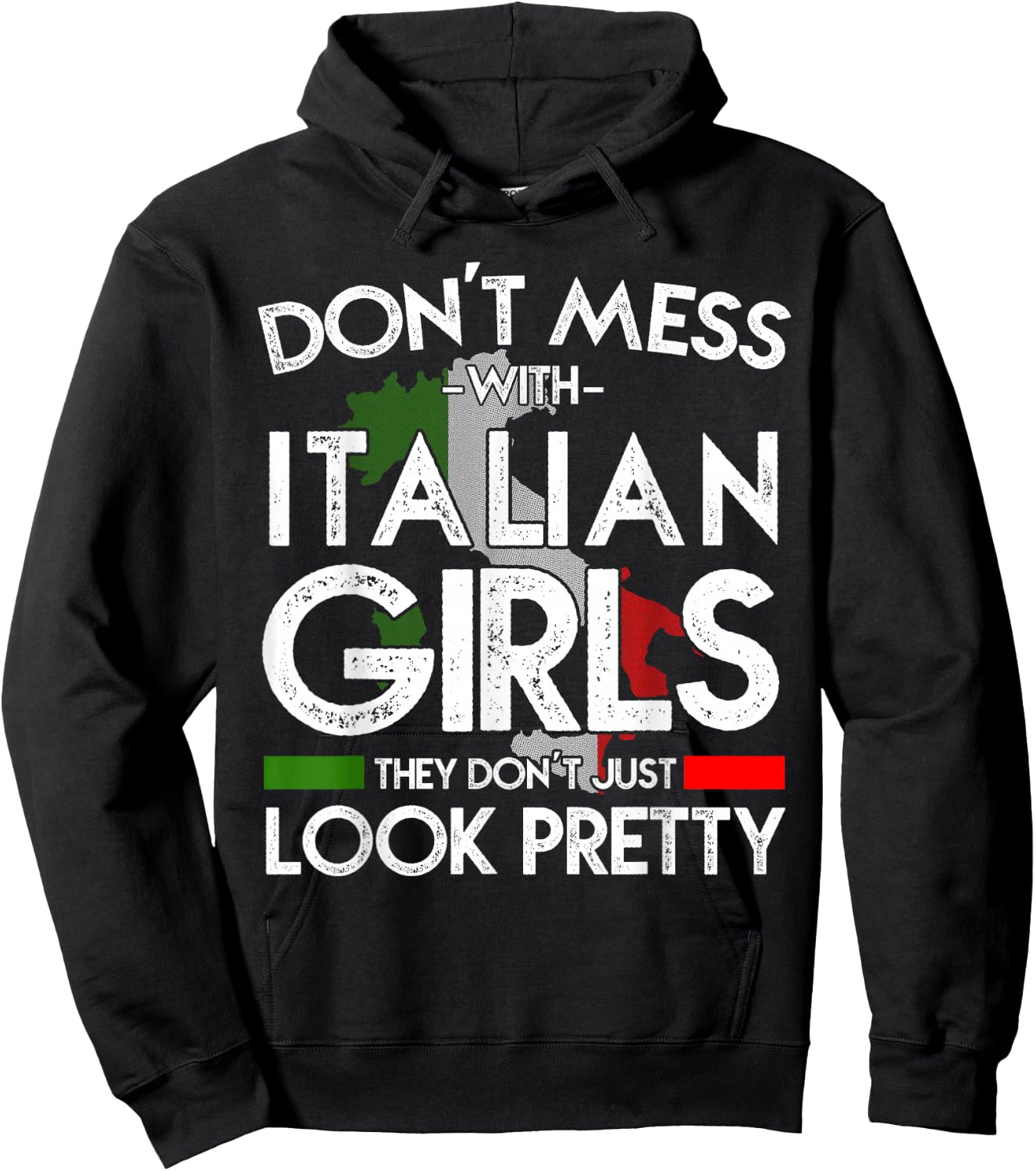 Funny Don't Lay Yourself with Italian Girls Italy Flag Hoodie - Hoodie | Black