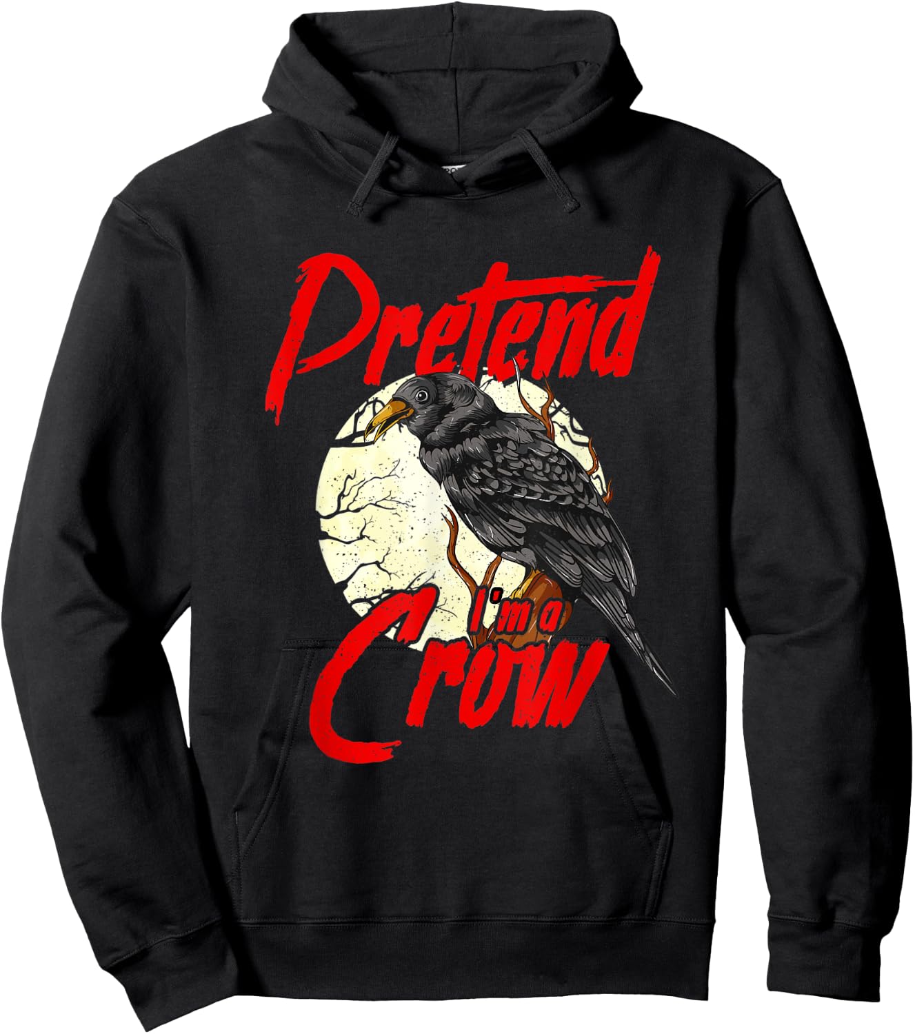Funny DIY Crow Costume Raven Pretend I'm a Crow Hoodie - Hoodie | Black
