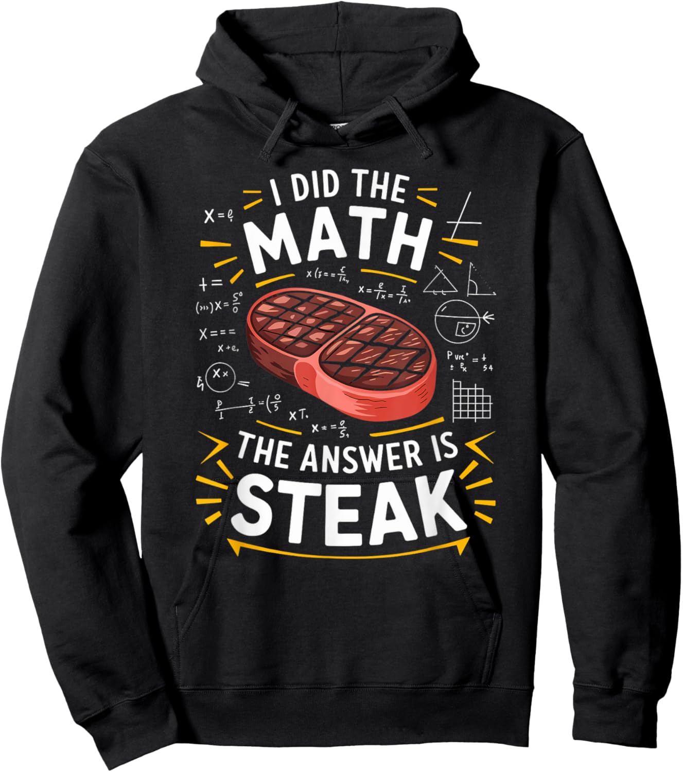 Food Lovers I Did The Math Answer Is Steak Hoodie - Hoodie | Black
