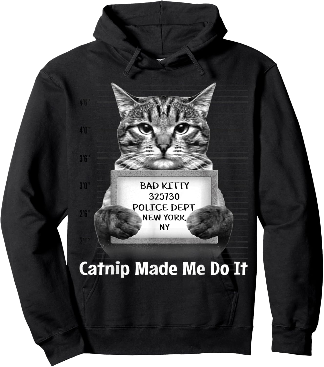Catnip Made Me Do It Mr Furrypants Kitty Cat Mugshot T Shirt Hoodie - Hoodie | Black