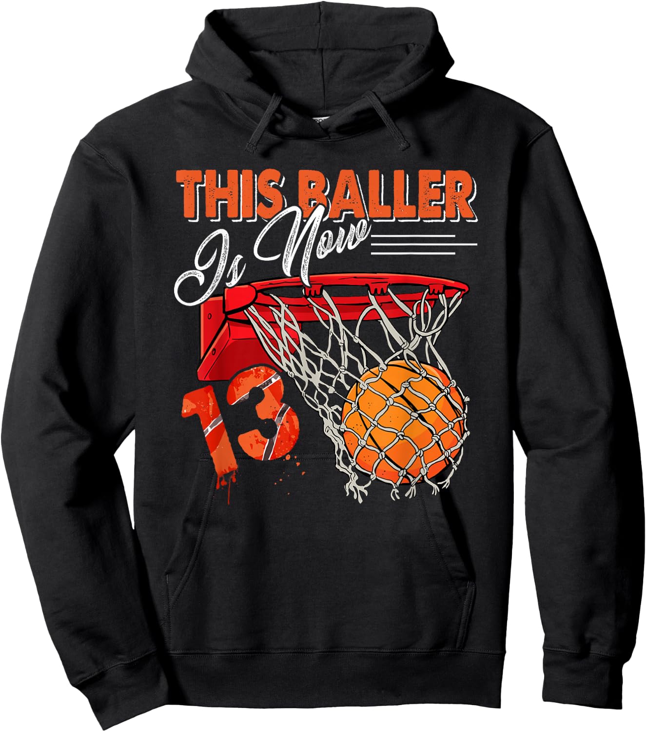 13th Birthday Basketball Funny 13 Years Old Kids Gift Hoodie - Hoodie | Black