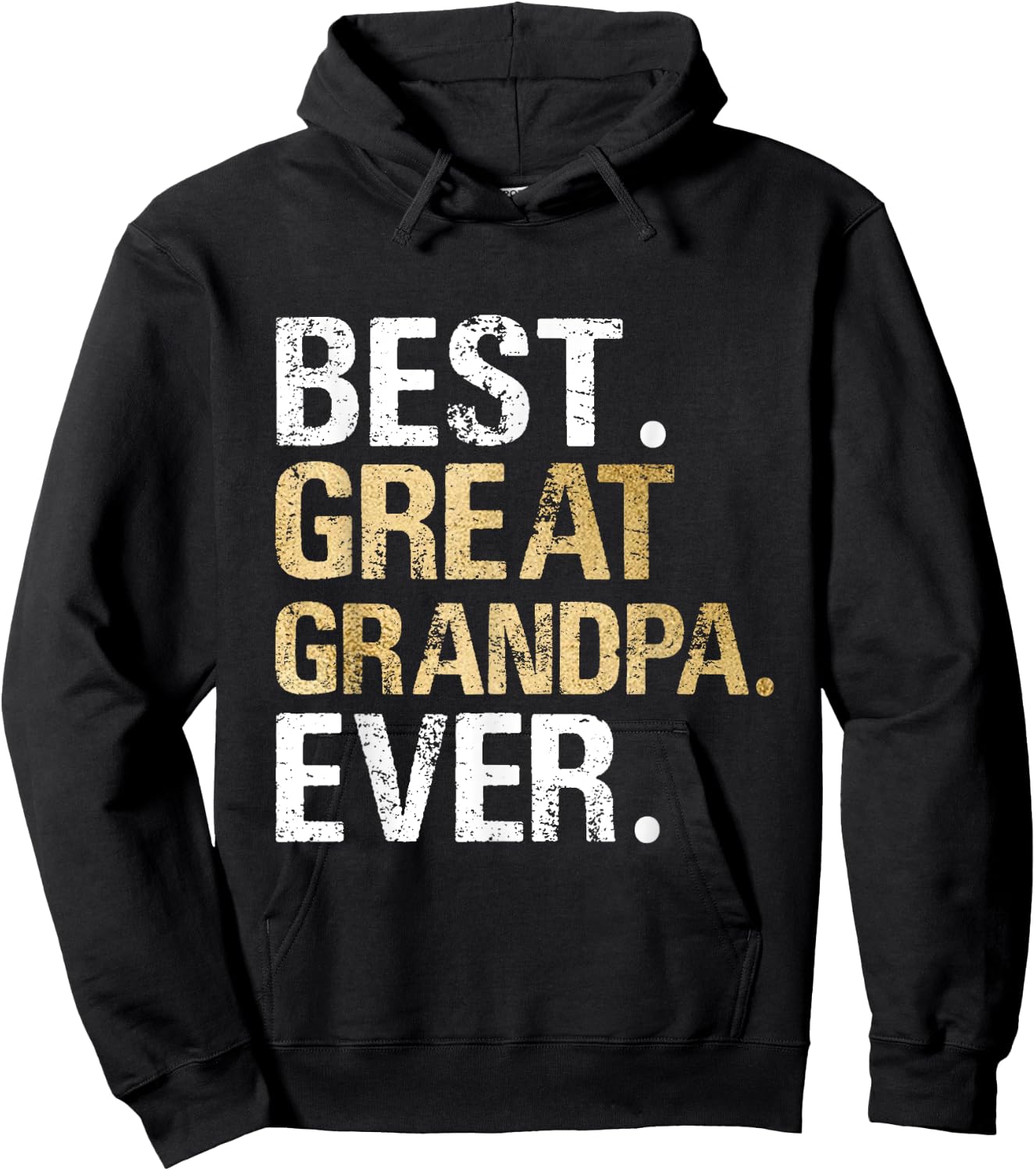 Best Great Grandpa Ever Gift from Granddaughter Grandson Hoodie - Hoodie | Black