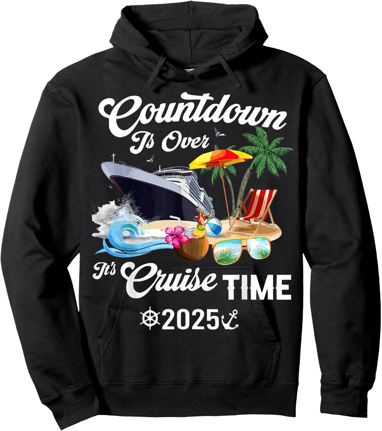 Countdown Is Over It's Cruise Time 2025 Black Modern Classic Hoodie - Hoodie | Black