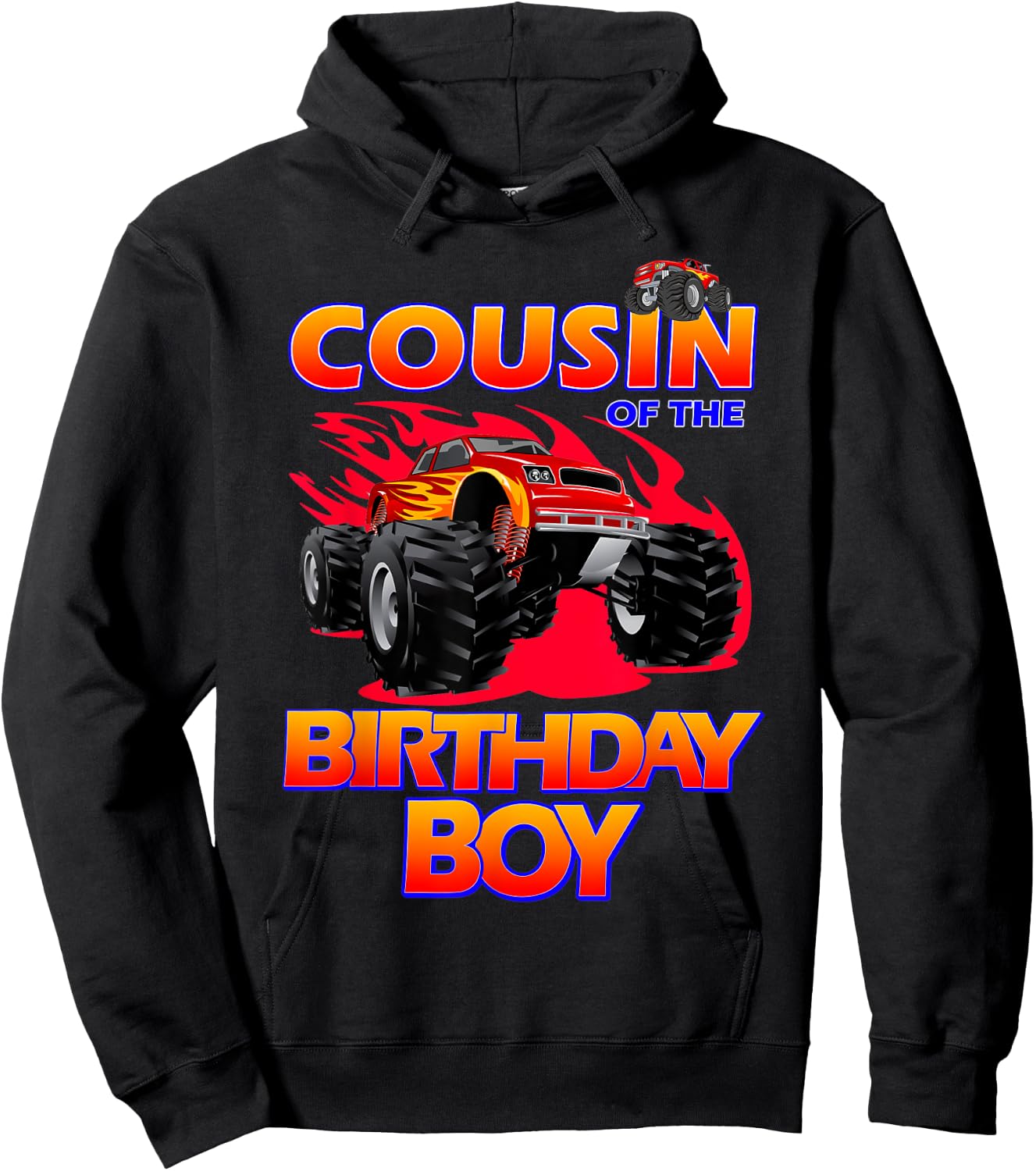 Cousin of the Birthday Boy Monster Truck Birthday Novelty Hoodie - Hoodie | Black