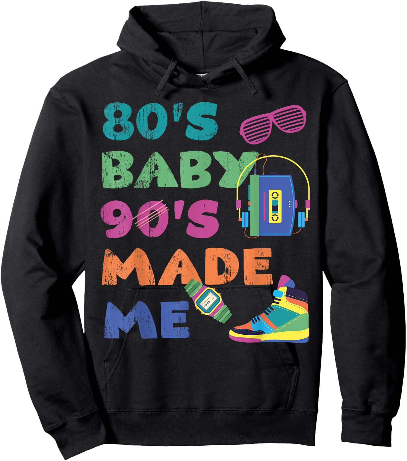Vintage 1980s 80's Baby 1990s 90's Made Me Retro Nostalgia Hoodie - Hoodie | Black