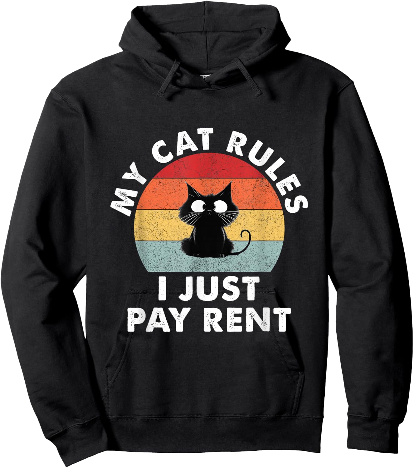 Cute My Cat Clothing - My Cat Rules, I just pay Rent Men Women Hoodie - Hoodie | Black