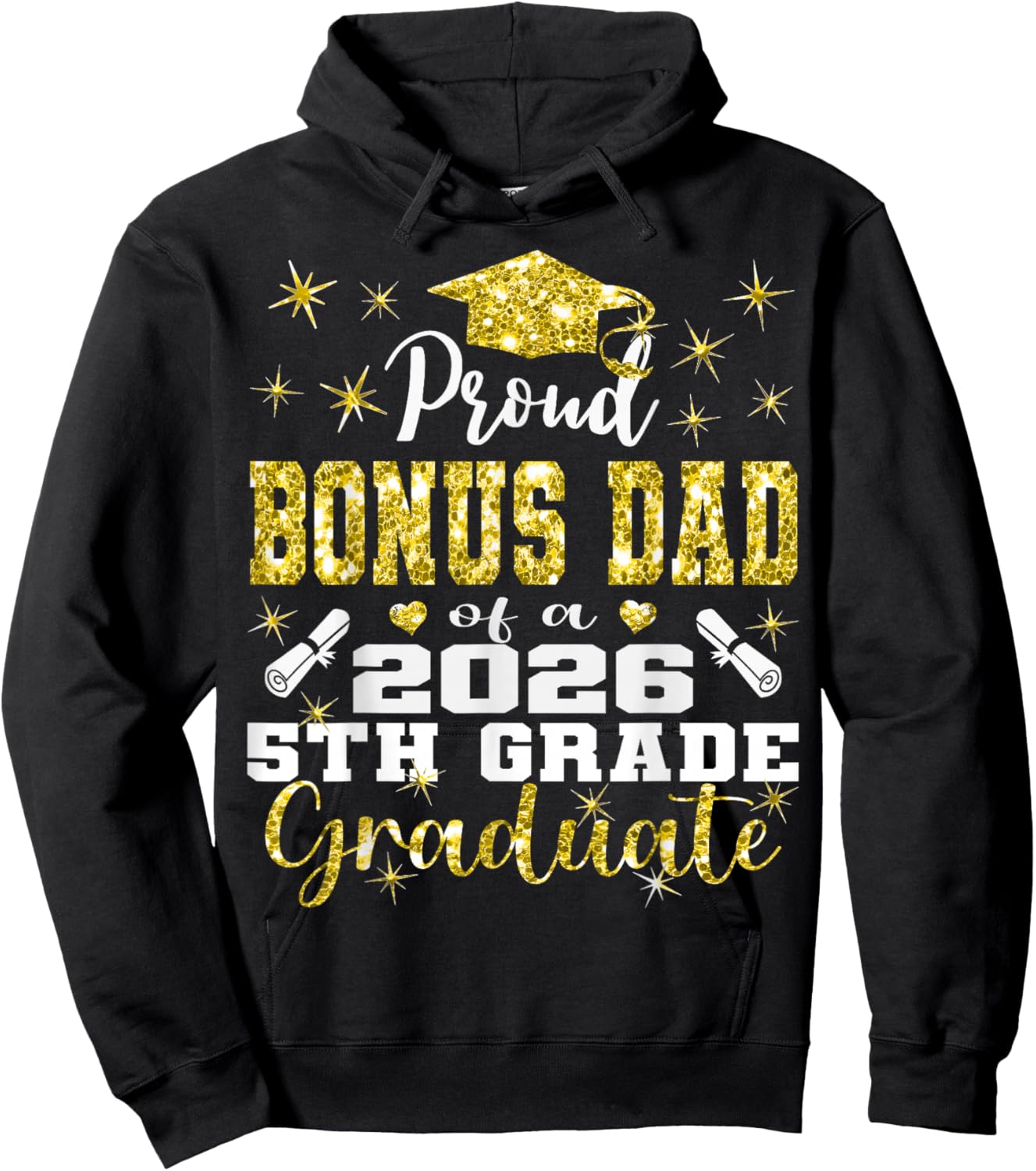 Proud Bonus Dad of 5th Grade Graduate 2026 Family Graduation Hoodie - Hoodie | Black