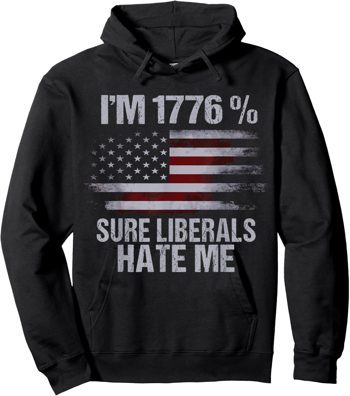 Anti Liberal T Shirts - Liberals Hate Me Patriotic Gifts Men Hoodie - Hoodie | Black