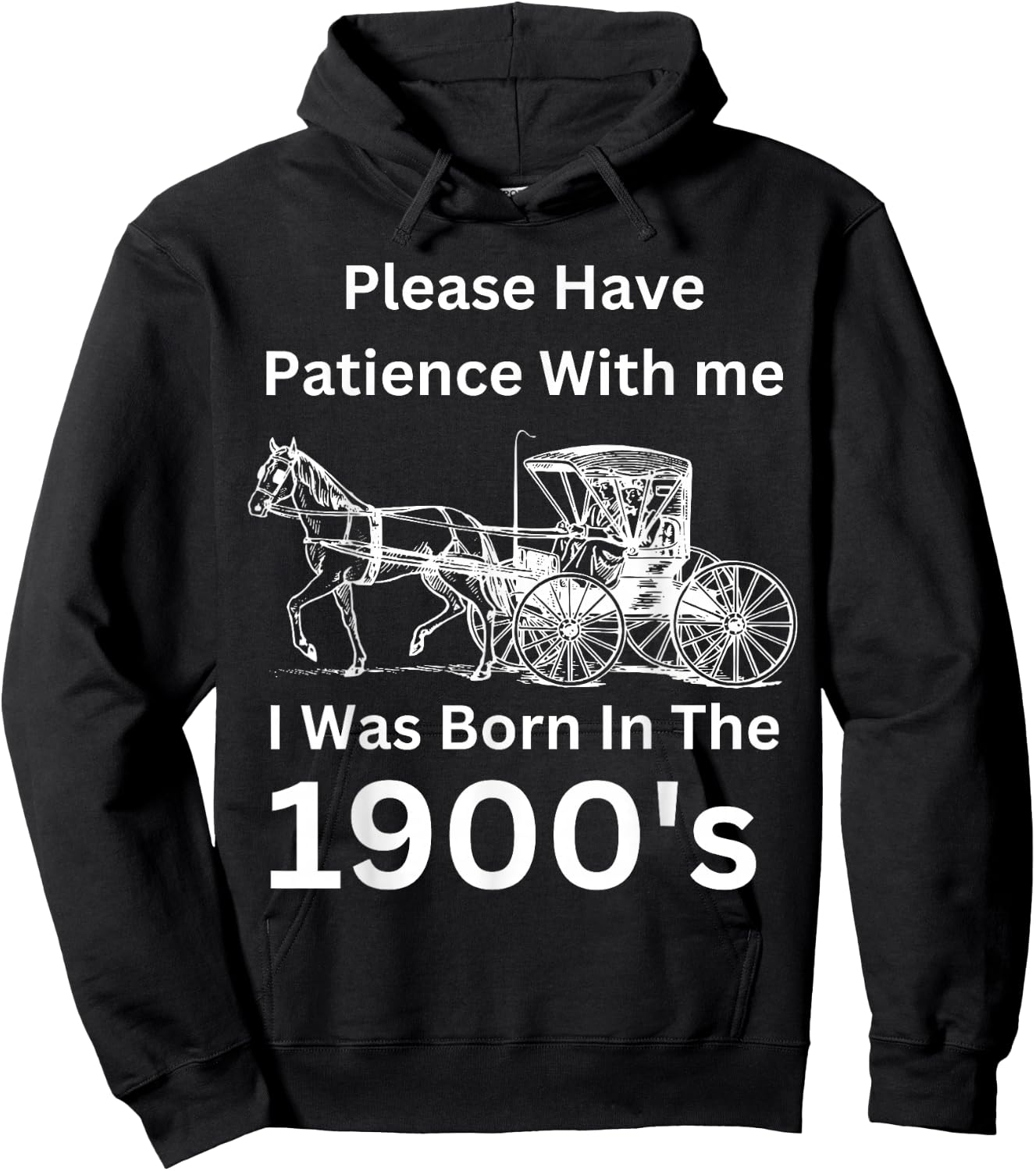 Please Have Patience With I Was Born Within The 1900's Hoodie - Hoodie | Black