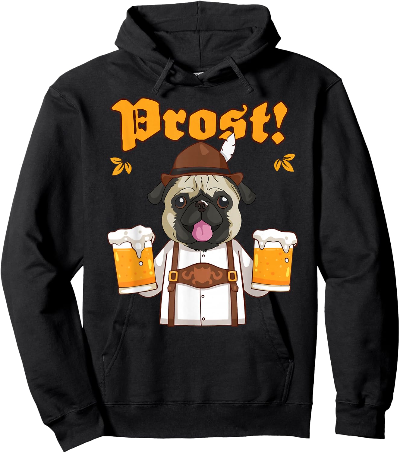 Prost Pug Lederhosen Funny Dog Beer Shirt Hoodie - Hoodie | Black