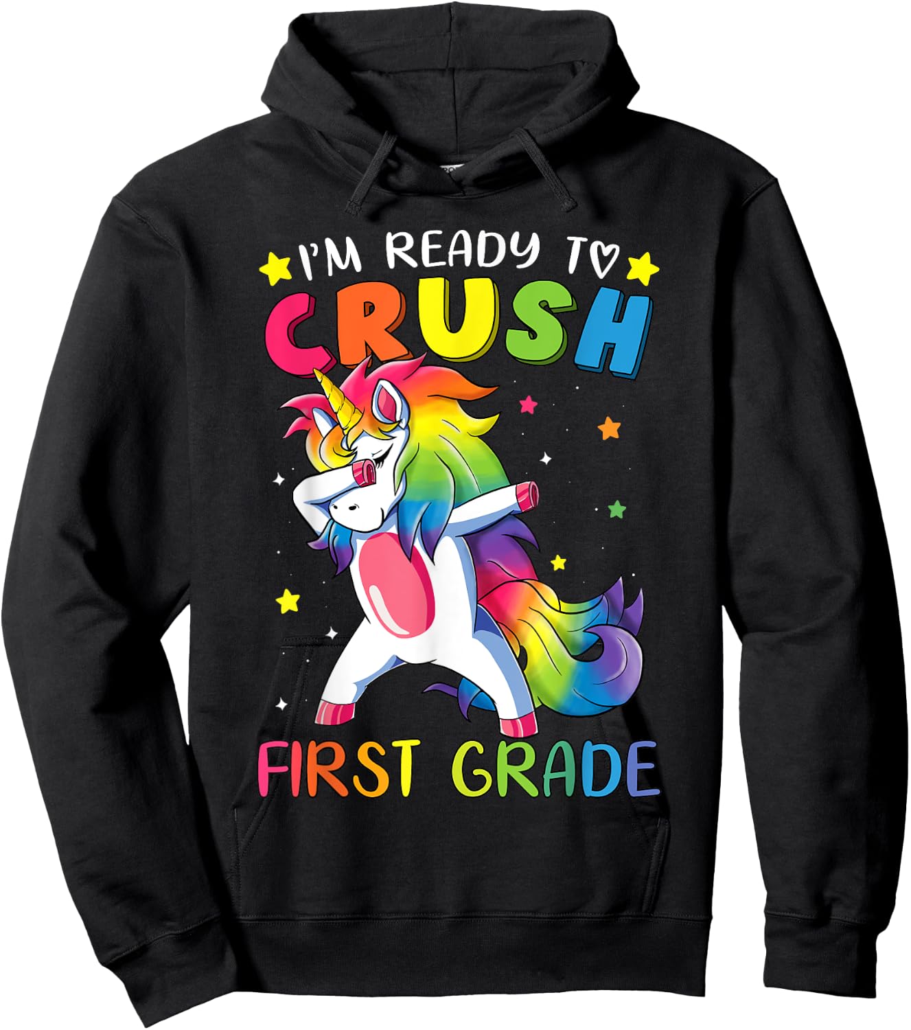 I'm ready to crush First Grade Shirt Funny Dabbing Unicorn Hoodie - Hoodie | Black