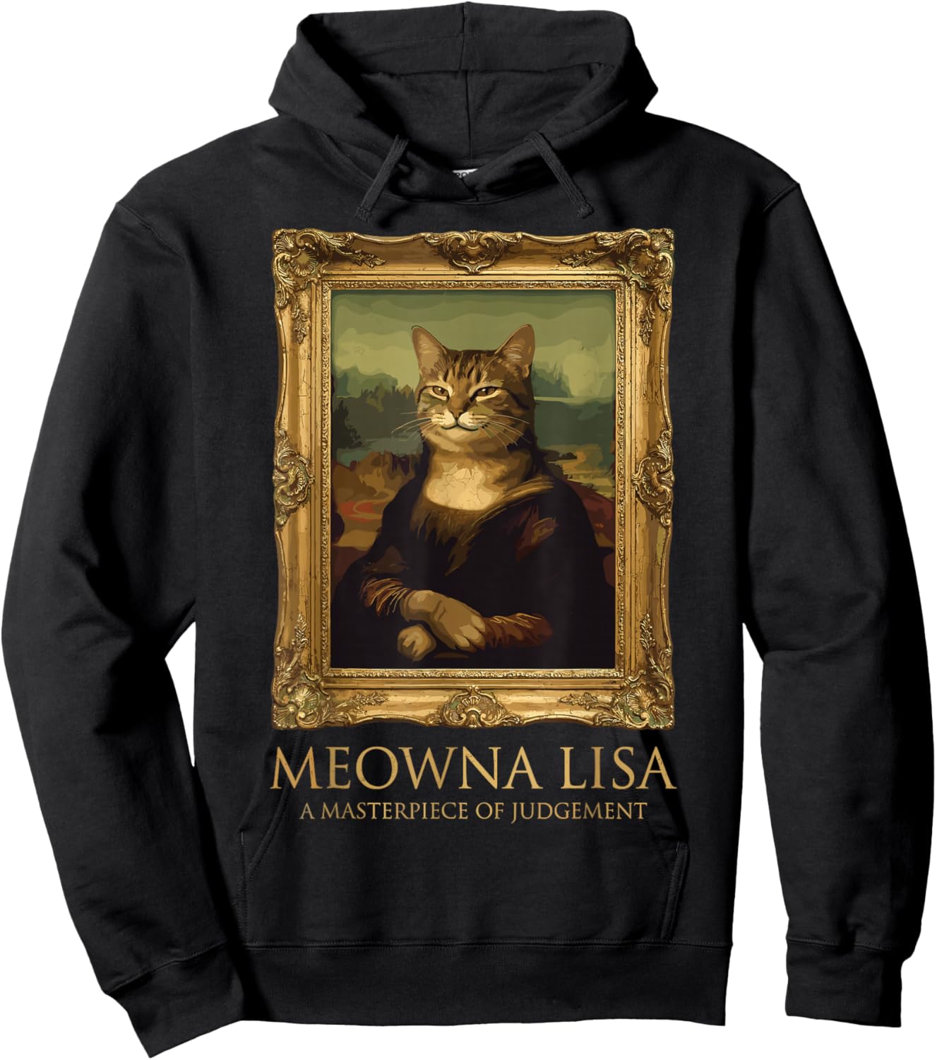 Meowna Lisa A Masterpiece of Judgement Funny Cat Art Parody Hoodie - Hoodie | Black