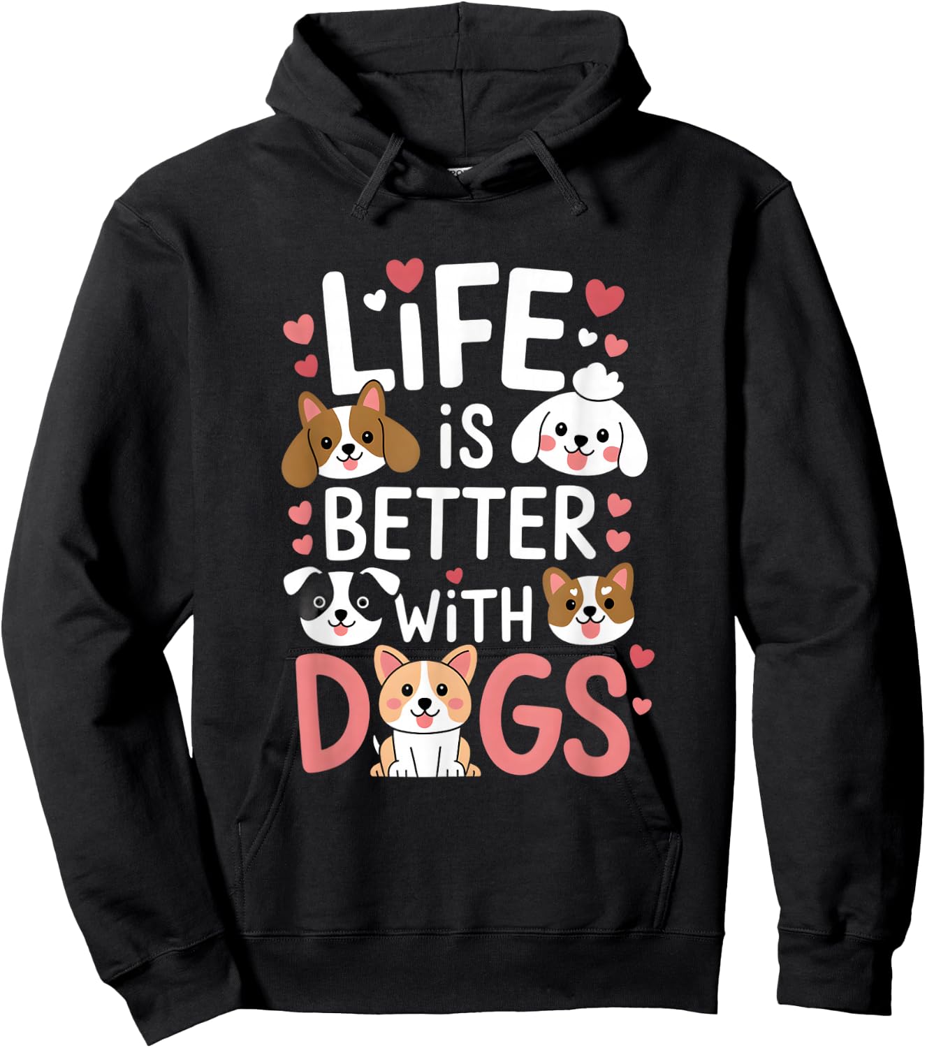 Life Is Better With Dogs Cute Dog Lover Hoodie - Hoodie | Black