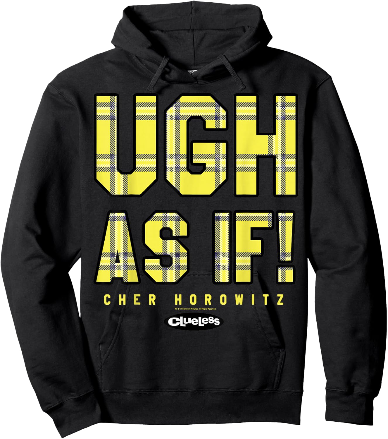 Clueless Ugh As If Checkered Cher's Quote Graphic Hoodie - Hoodie | Black