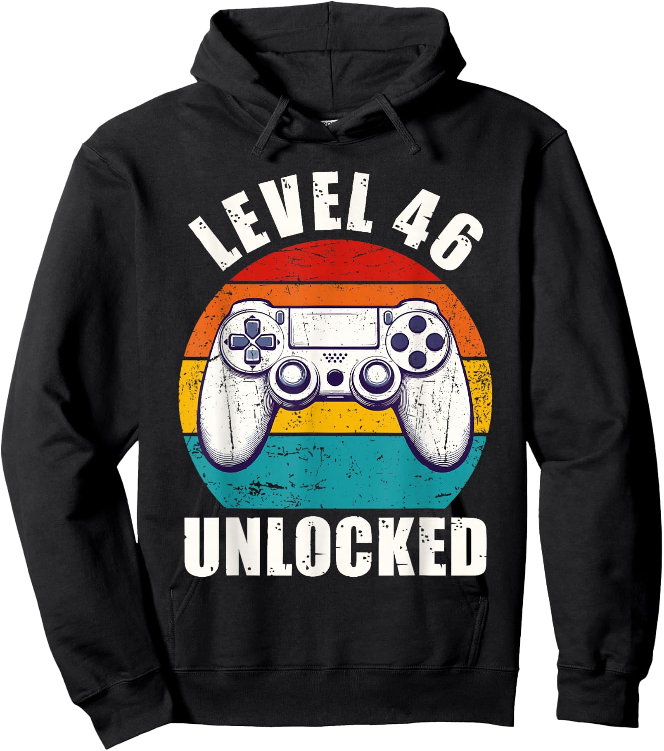Level 46 Unlocked Funny Video Gamer 46 Birthday 46 Year Old Hoodie - Hoodie | Black