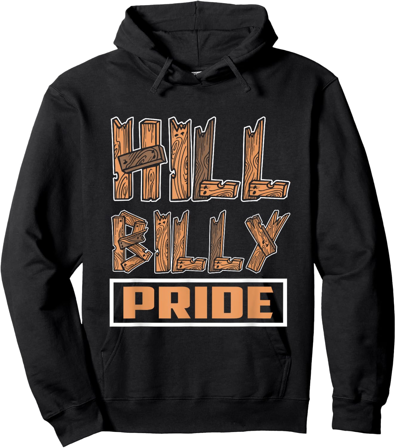 "Hillbilly Pride" Funny Redneck Country Southern Hoodie - Hoodie | Black