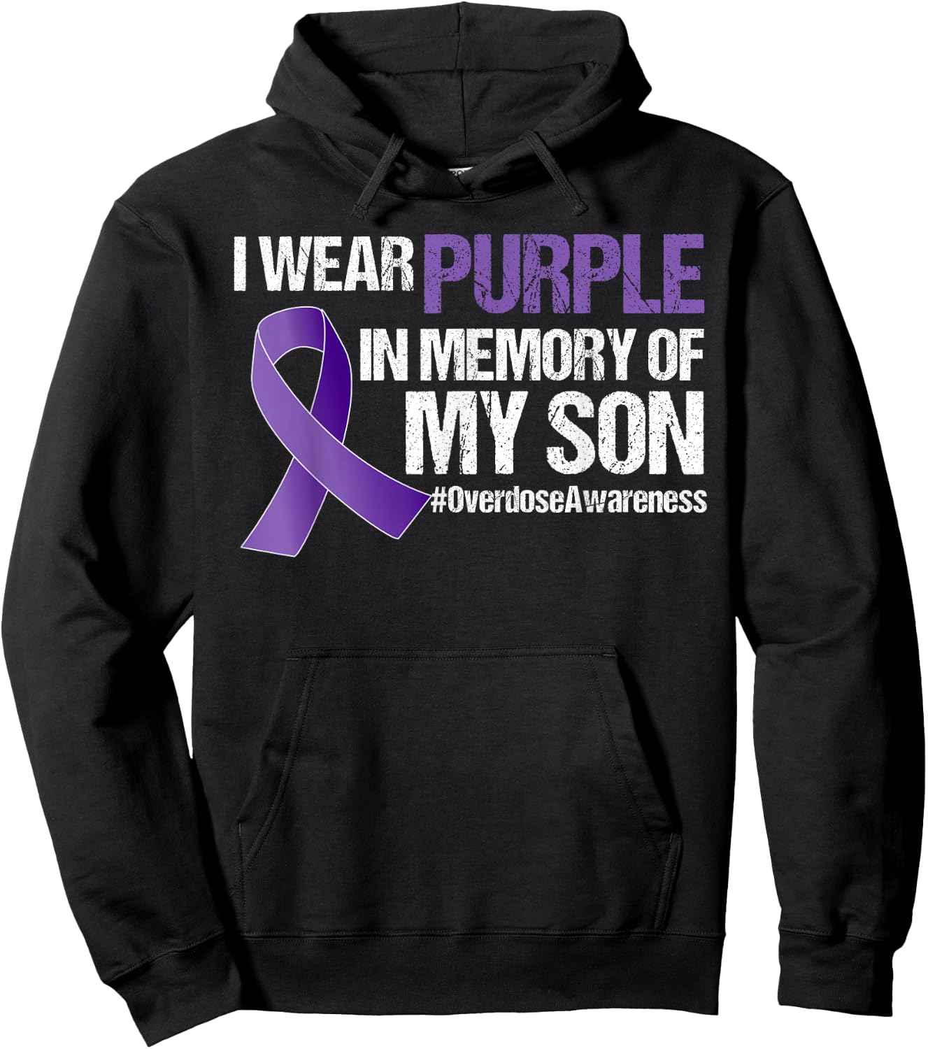 I Wear Purple For My Son Overdose Awareness Hoodie - Hoodie | Black