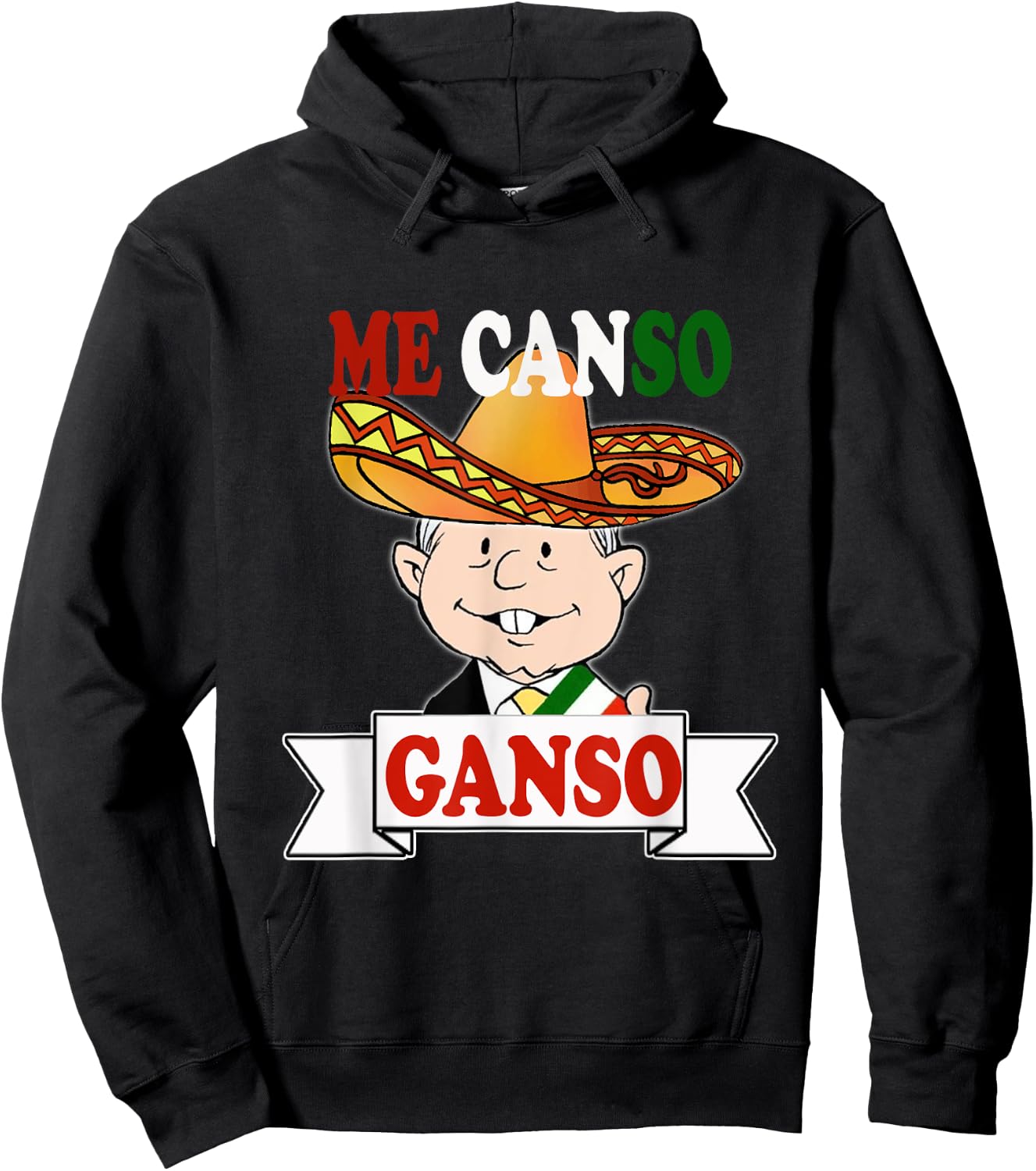 Me Canso Ganso Shirt AMLO La esperanza de Mexico MORENA Hoodie - Hoodie | Black