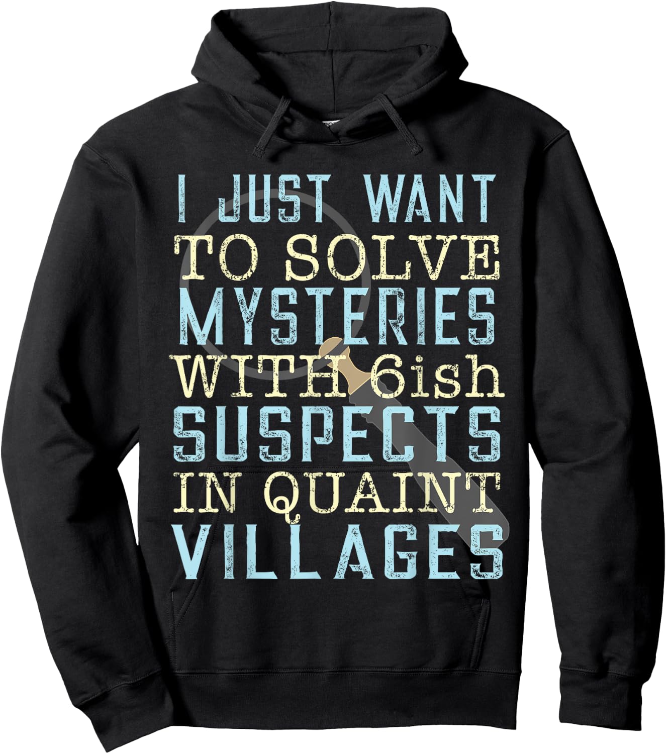 Solve Mysteries Funny Mystery Book Lovers Reading Shirt Hoodie - Hoodie | Black