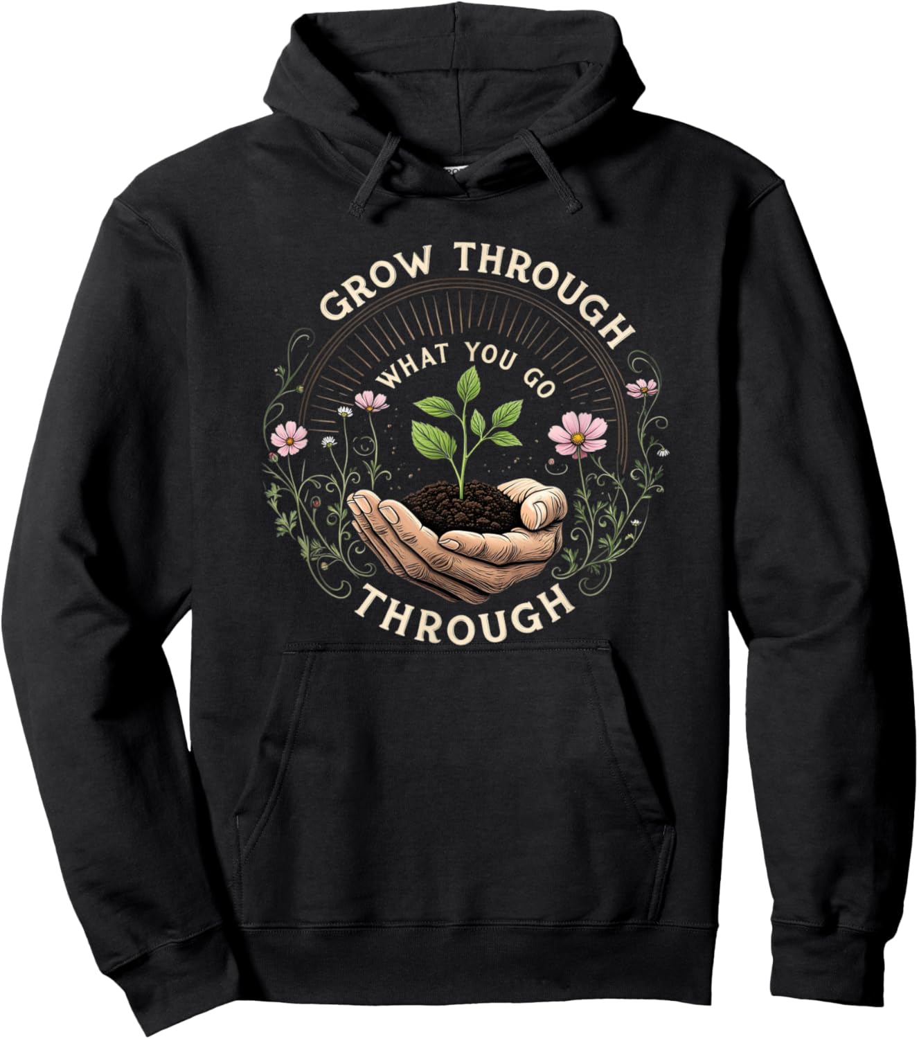 Grow Through What You Go Through Hoodie - Hoodie | Black