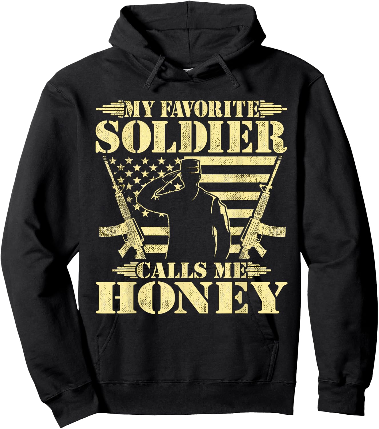 My Favorite Soldier Calls Me Honey Proud Military Wife Gifts Hoodie - Hoodie | Black