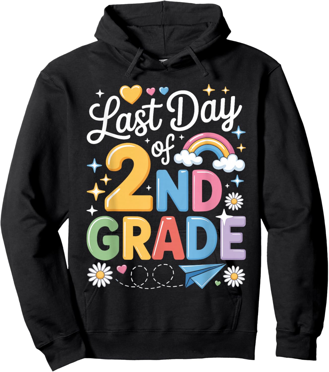 Last Day of 2nd Grade School Second Grade Teacher Student Hoodie - Hoodie | Black