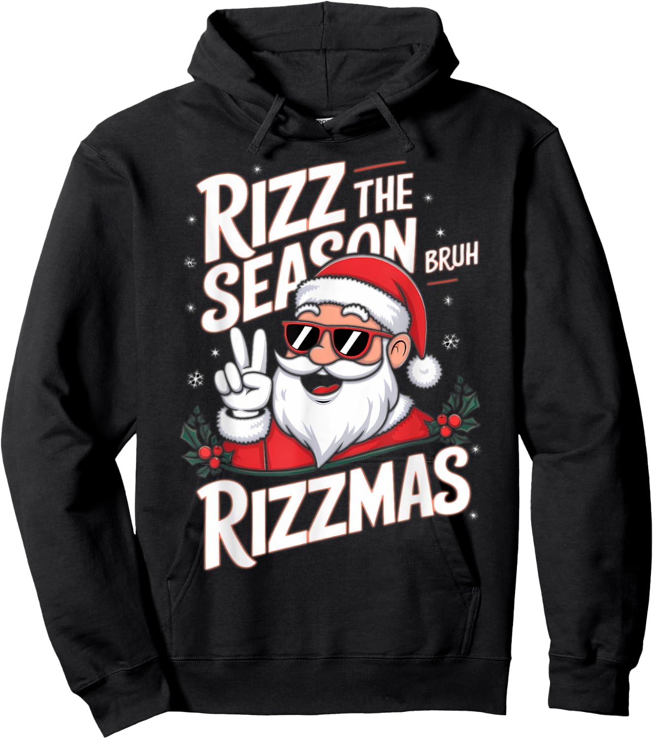Rizz The Season Bruh Rizzmas Hoodie - Hoodie | Black