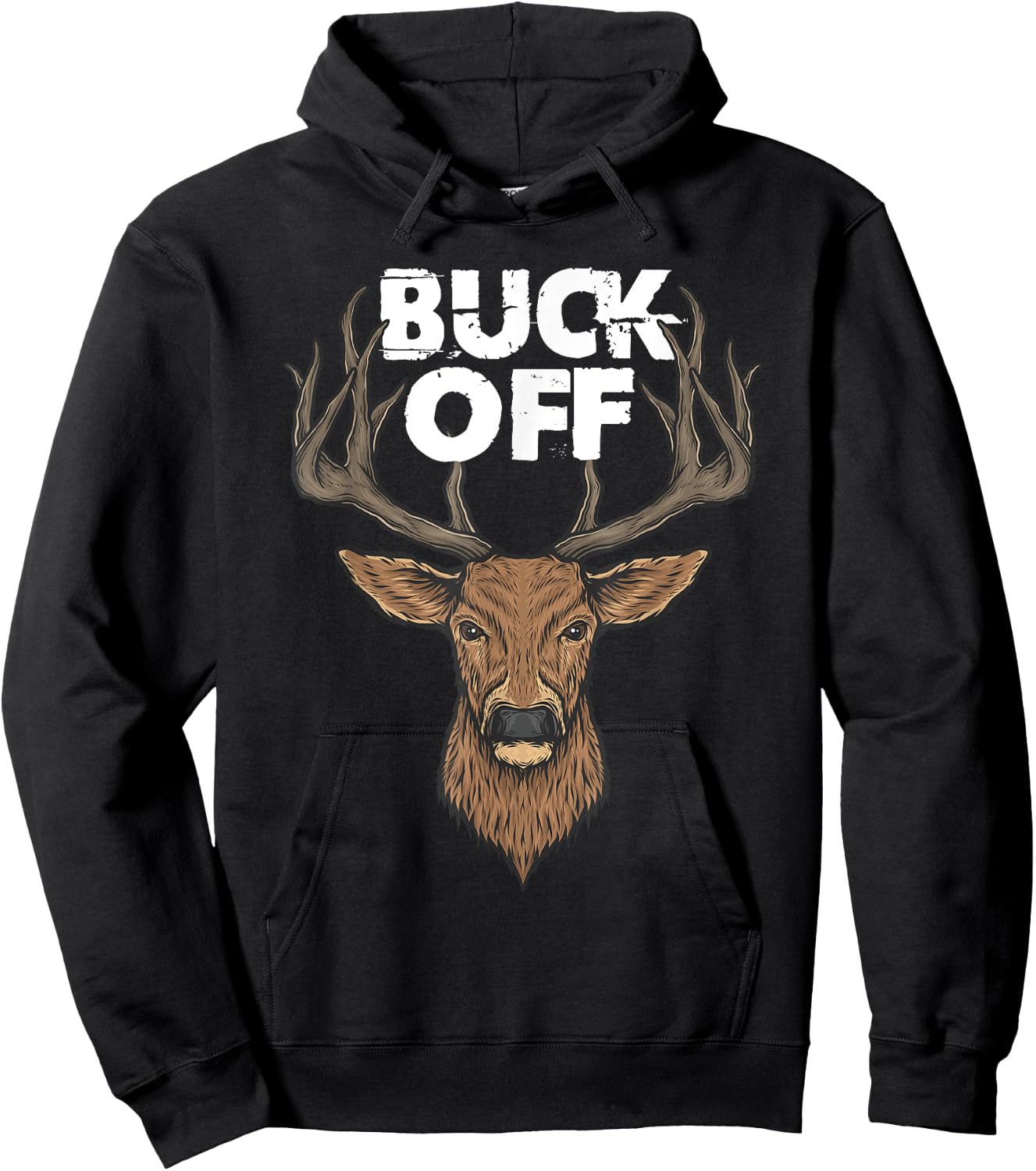 Buck Off Funny Deer Hunting Hoodie - Hoodie | Black
