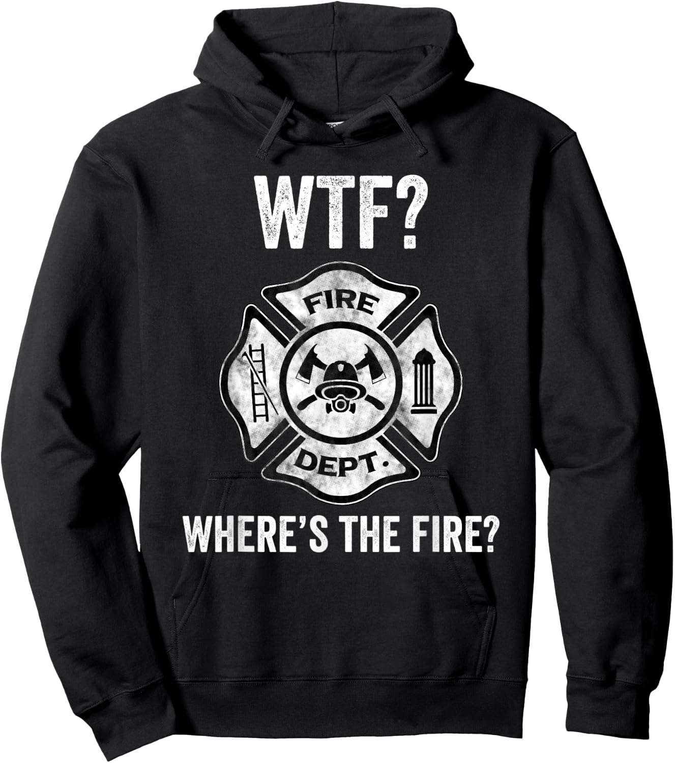 WTF Where's the Fire Fireman Firefighter Department Hoodie - Hoodie | Black