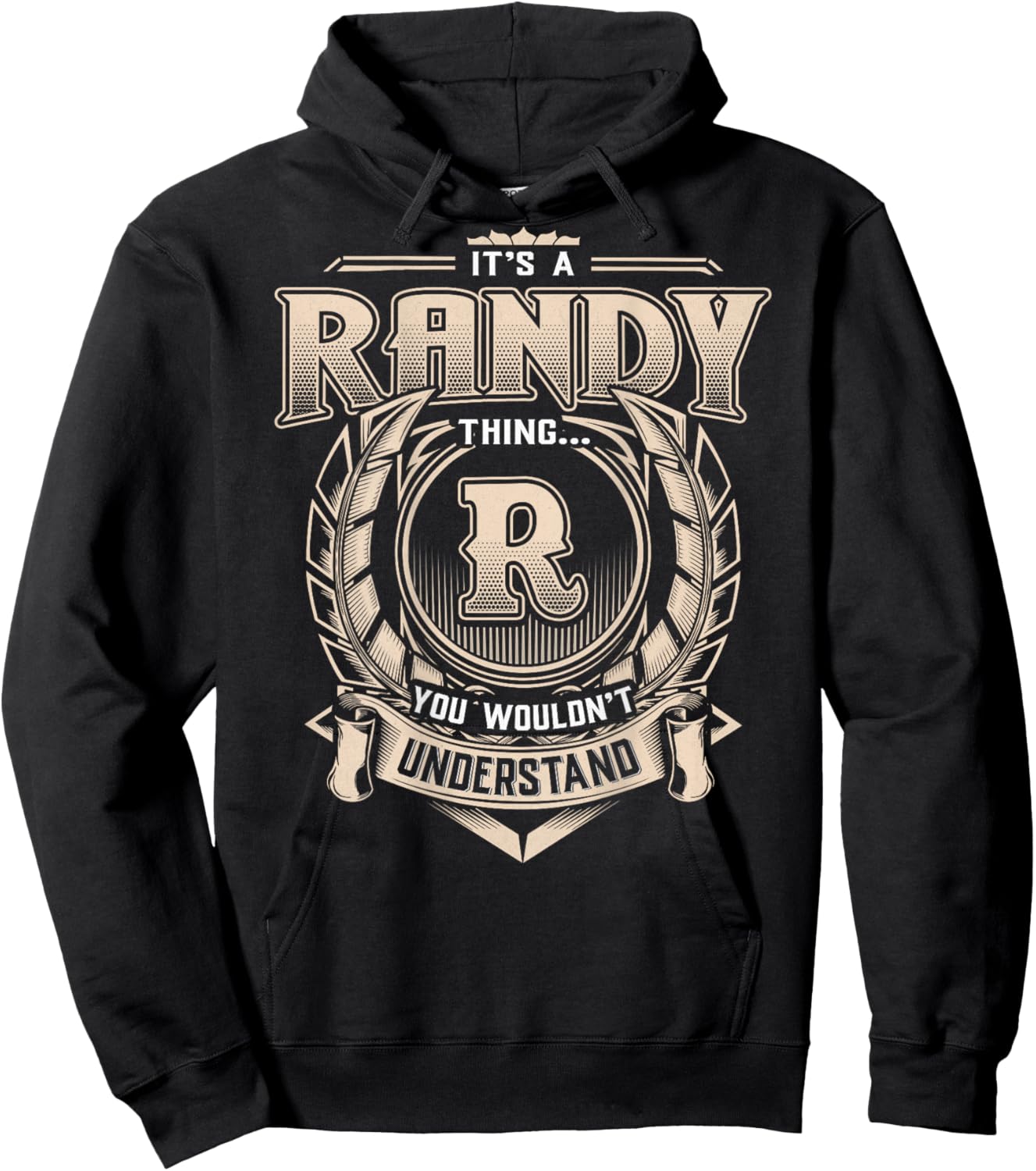 Randy First Name - It's A Randy Thing (On Back) Hoodie - Hoodie | Black