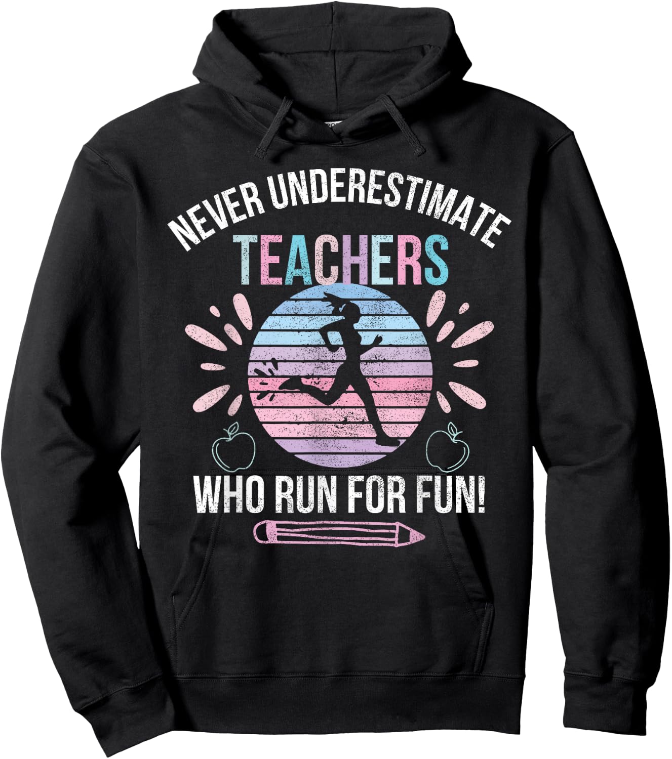 Never Underestimate Teachers Who Runs For Fun Running Teache Hoodie - Hoodie | Black