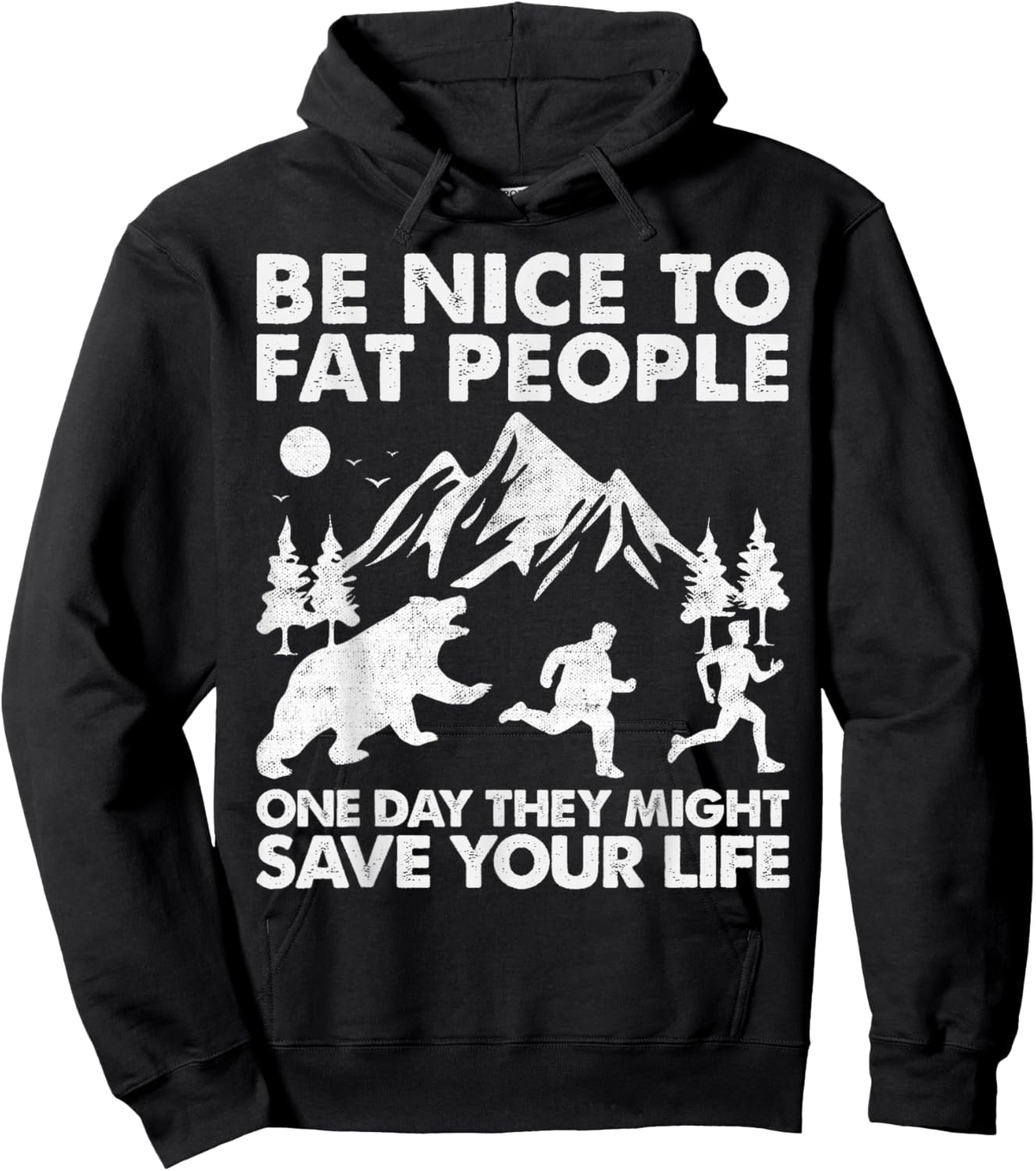Be Nice To Fat People Might Save Life Vintage Funny Camper Hoodie - Hoodie | Black