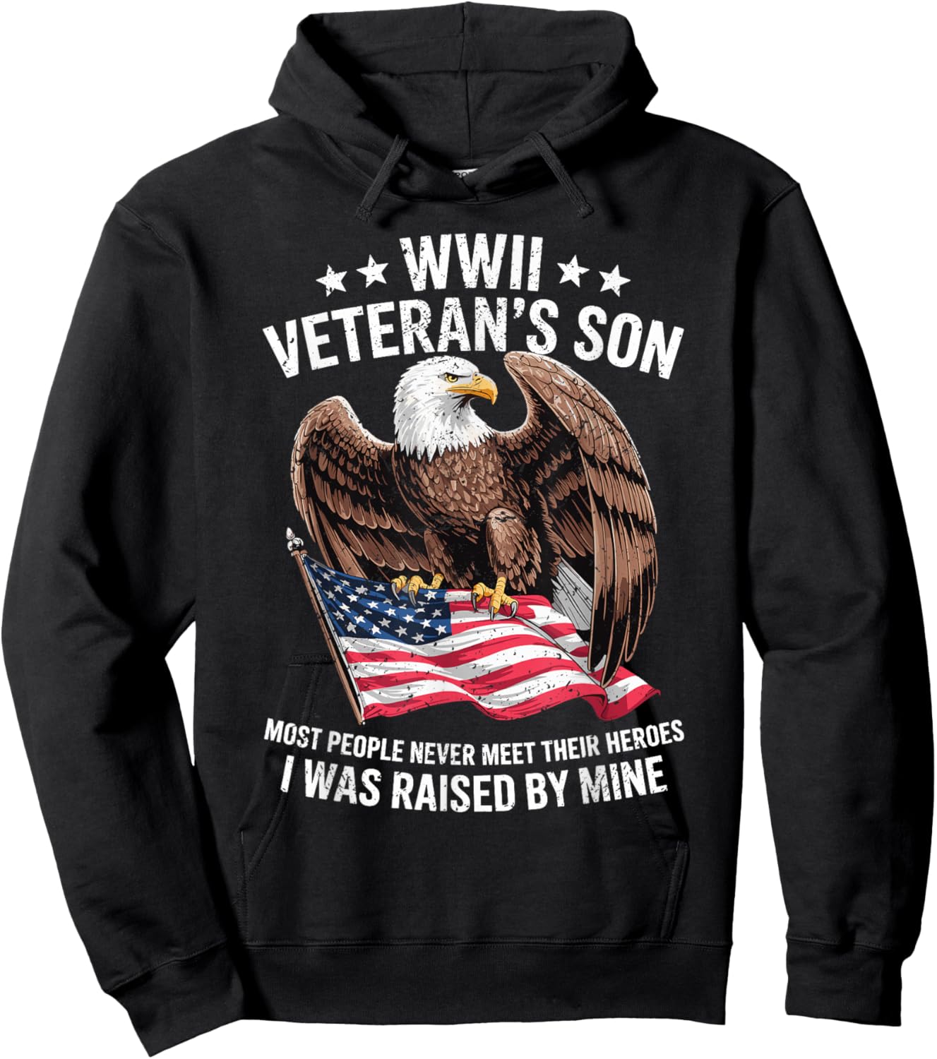 WWII Veteran Son Patriotic Bald Eagle Flag Tribute Hoodie - Hoodie | Black