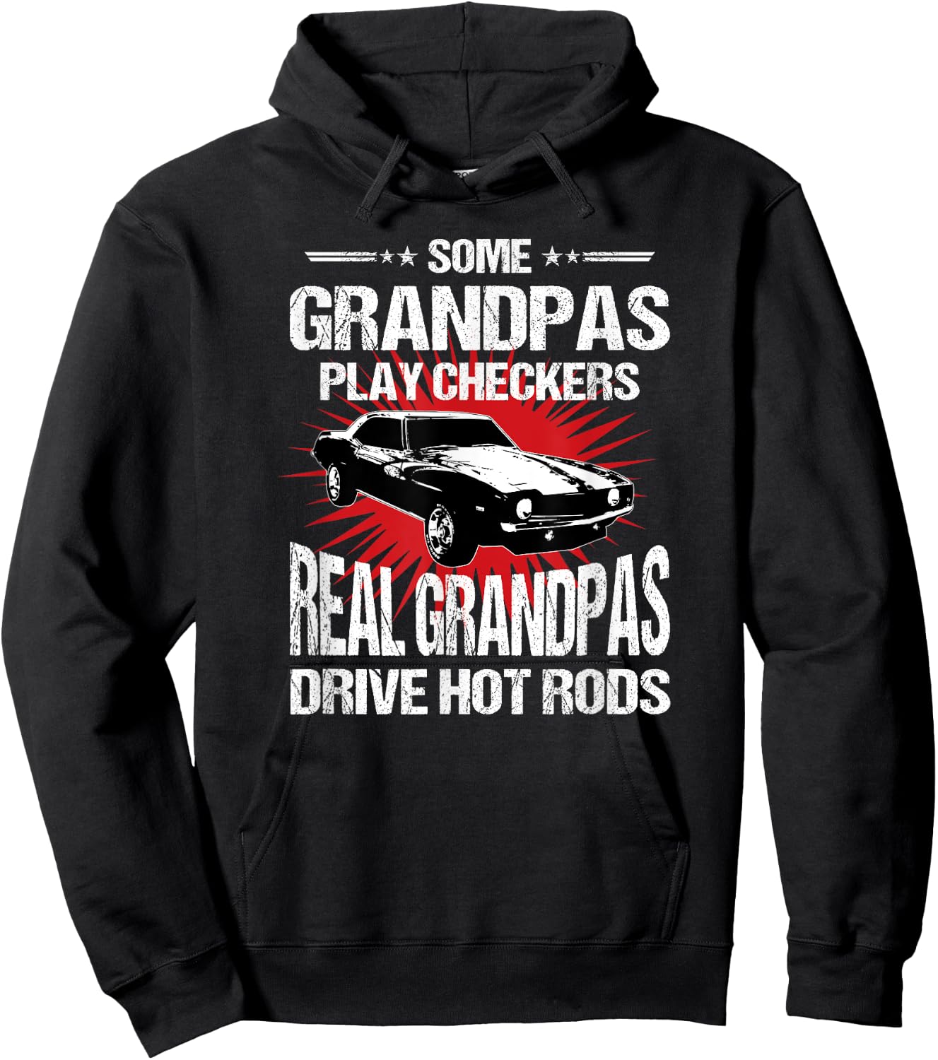 Some Grandpas Play Checkers , Cars, Racing Hoodie - Hoodie | Black