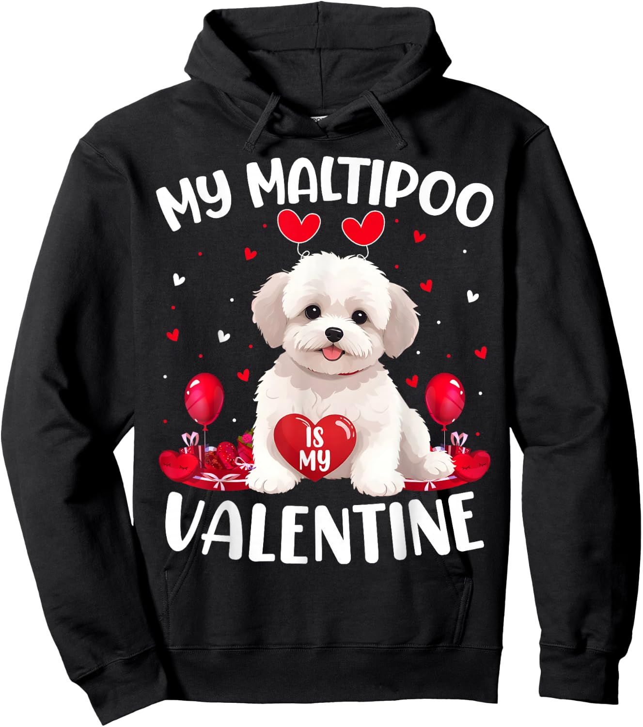Maltipoo Is My Valentine Hearts Maltipoo Dog Valentines Day Men Women Kids Hoodie - Hoodie | Black