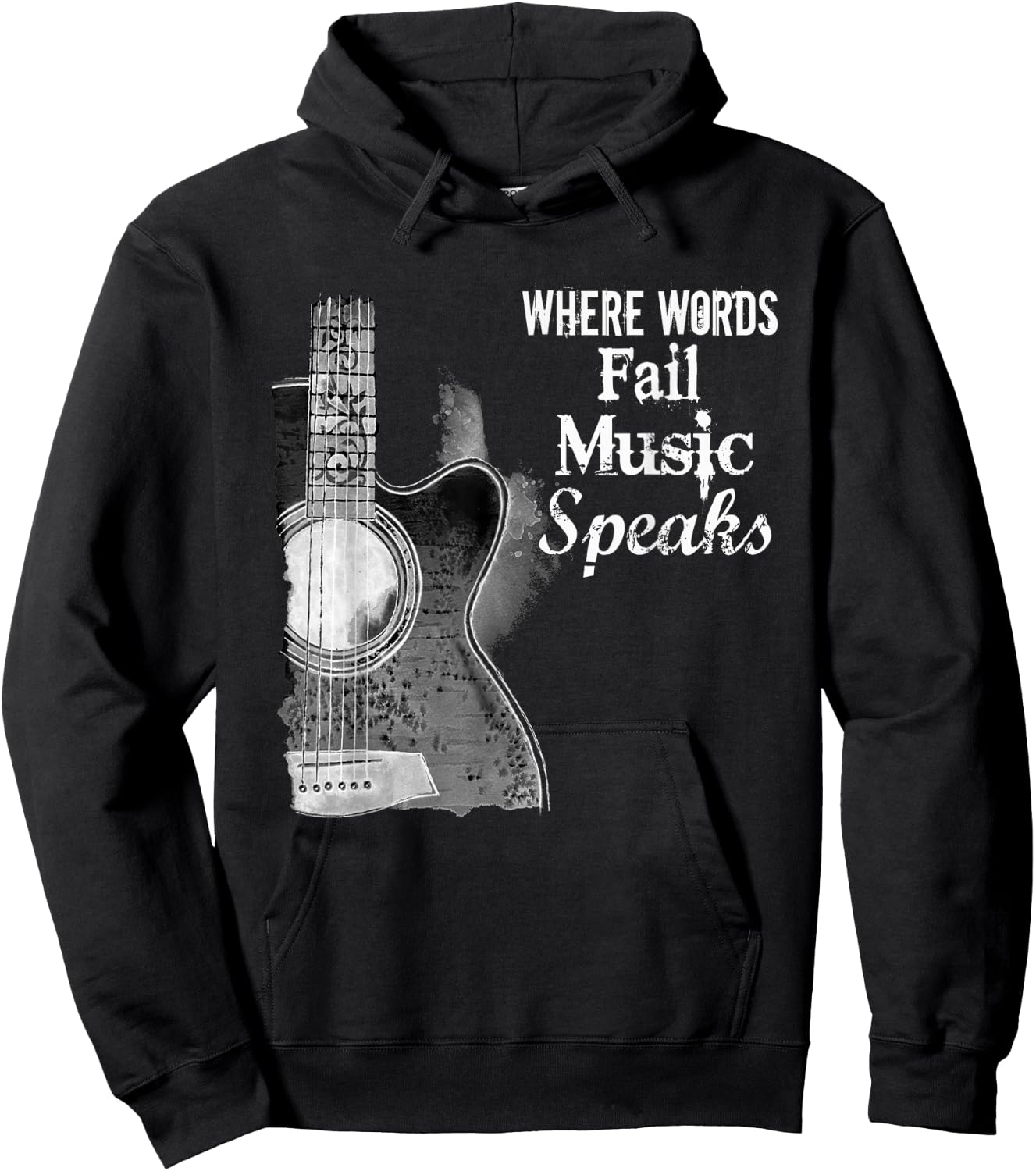 Where Words Fail Music Speaks T Shirt Hoodie - Hoodie | Black