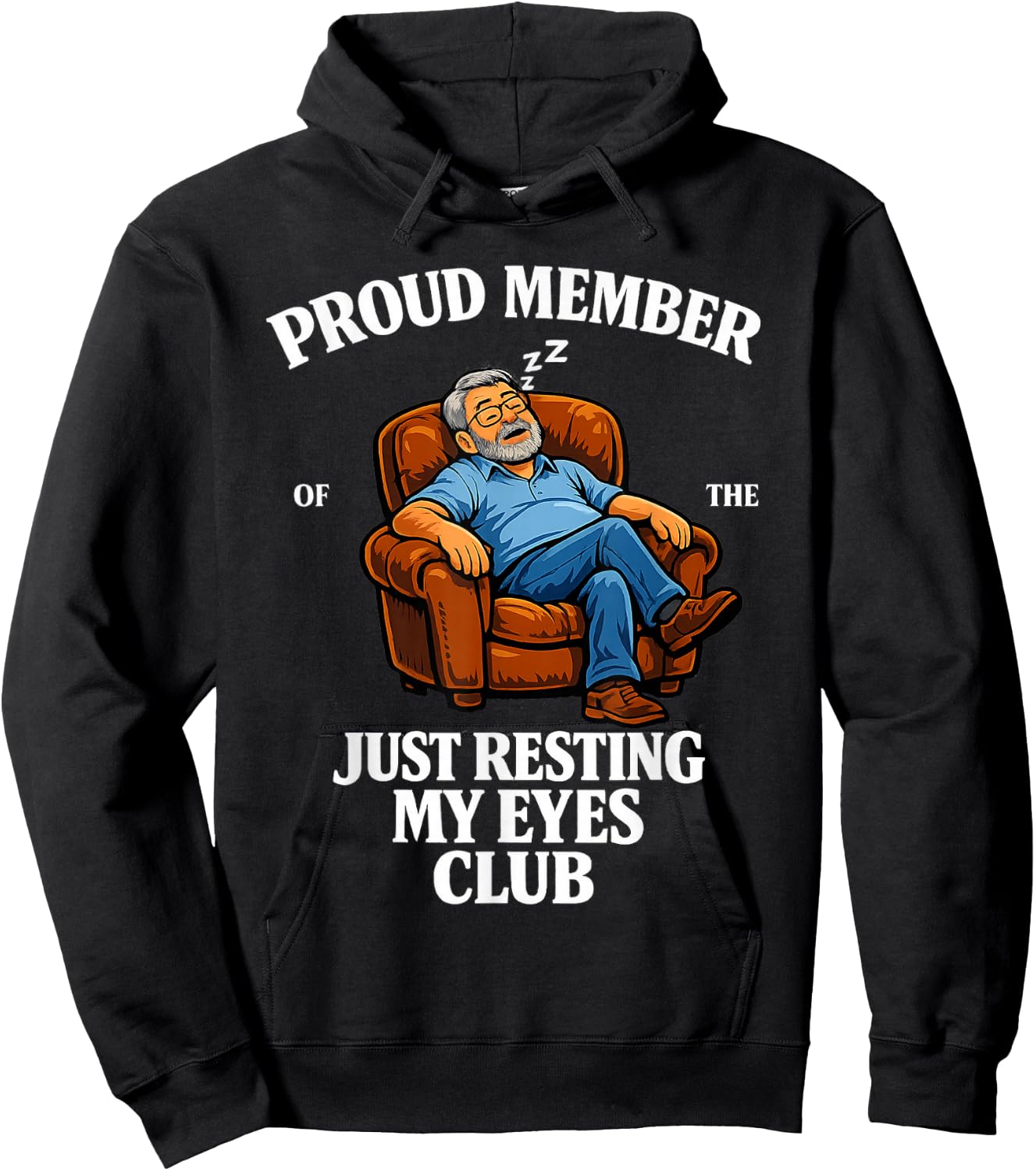 Proud Member of Just Resting My Eyes Club Dad Father's Day Hoodie - Hoodie | Black