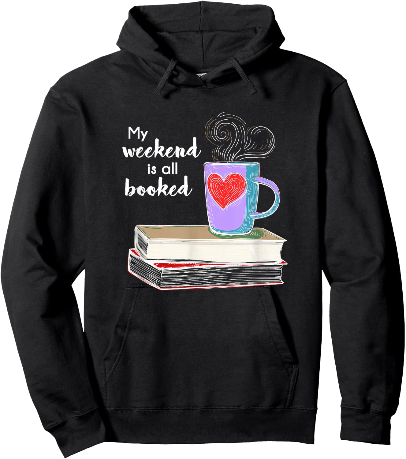 My Weekend Is All Booked Coffee Hoodie - Hoodie | Black