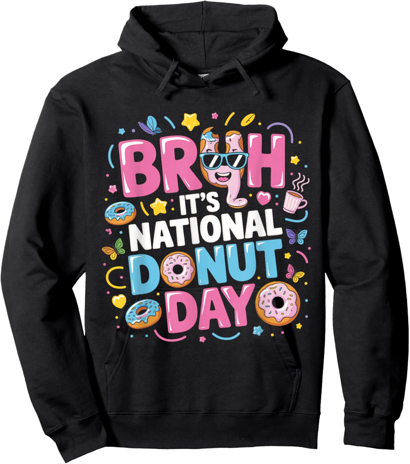 Bruh It's National Donut Day Doughnut Lovers Hoodie - Hoodie | Black