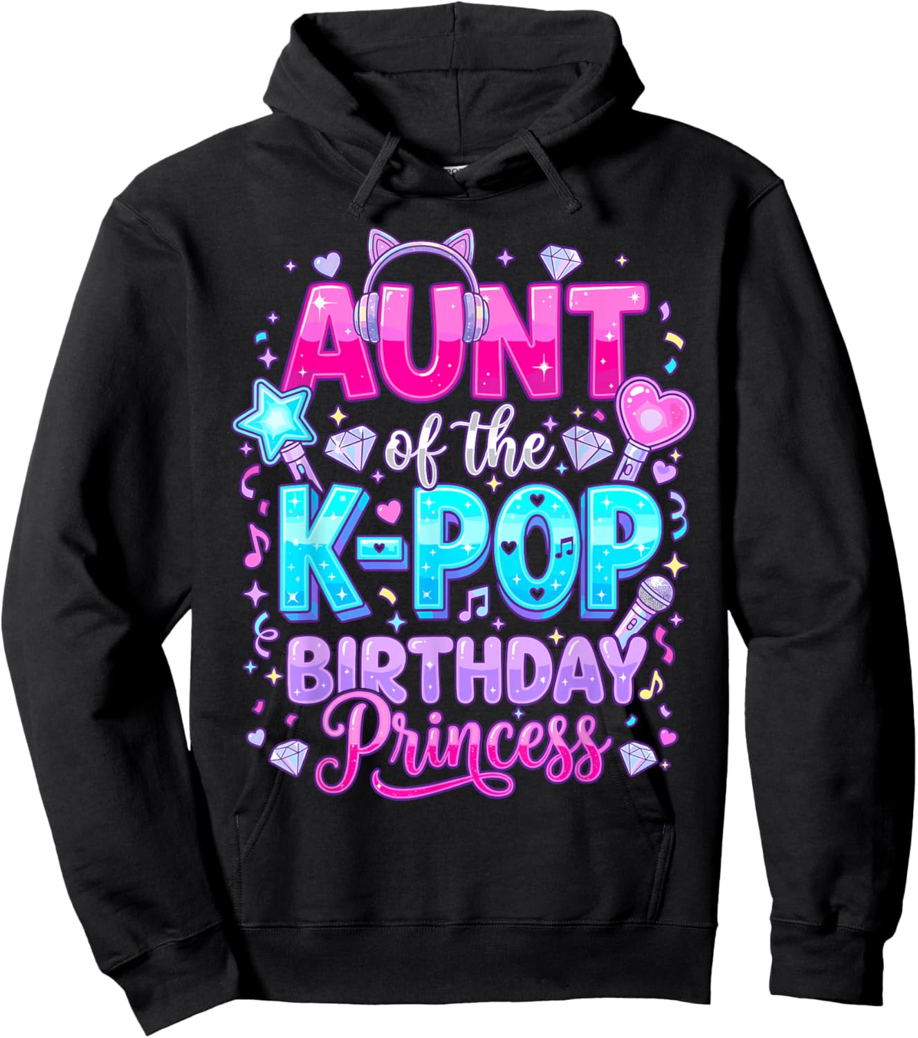 Aunt of The K-Pop Birthday Princess Korean Music Hoodie - Hoodie | Black