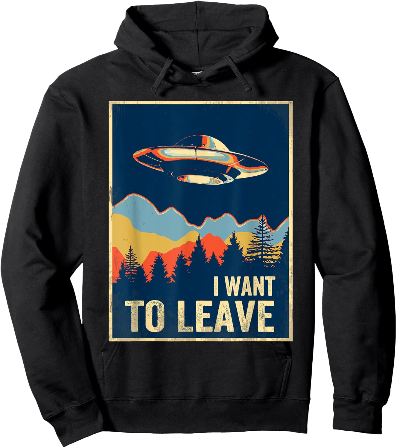 I Want To Leave Shirt Area 51 Alien UFO Hoodie - Hoodie | Black