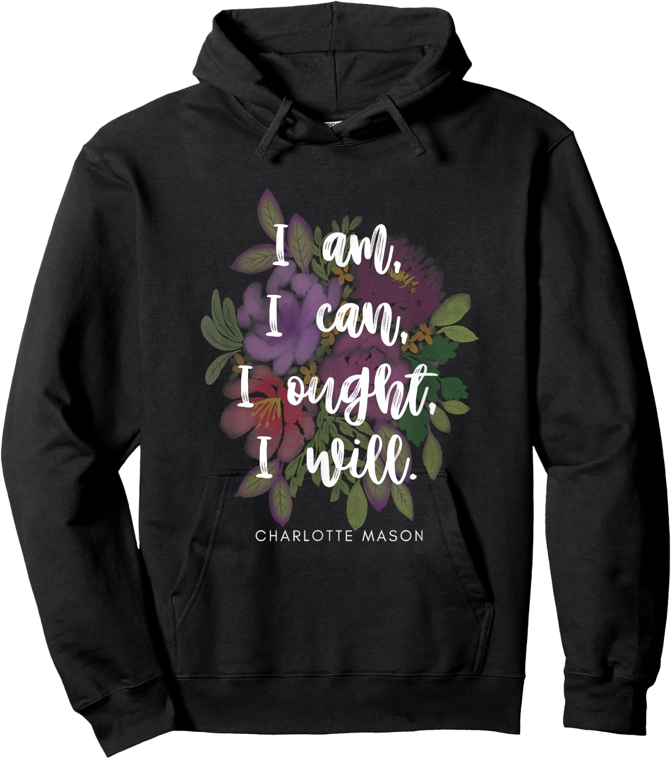 Cute Charlotte Mason quote with flowers Hoodie - Hoodie | Black