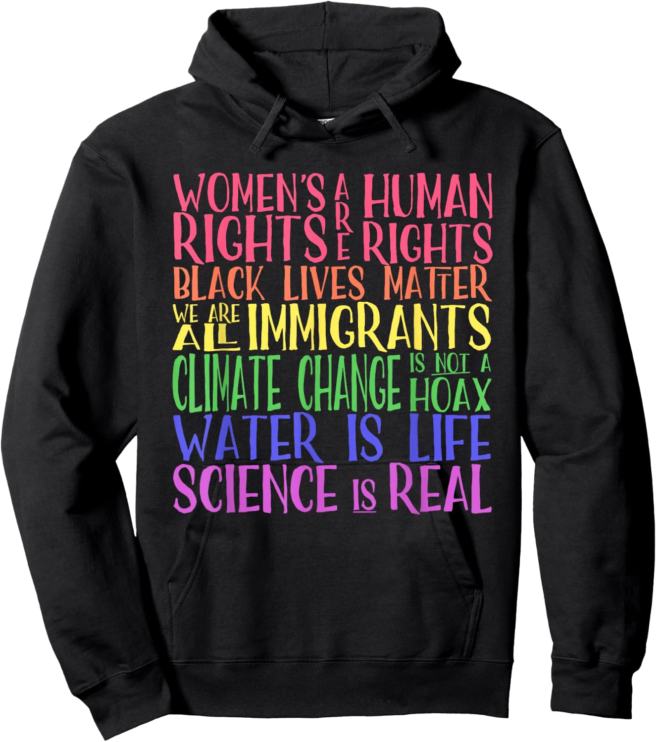 Political Protest Rainbow- Equality, Science and Justice Hoodie - Hoodie | Black