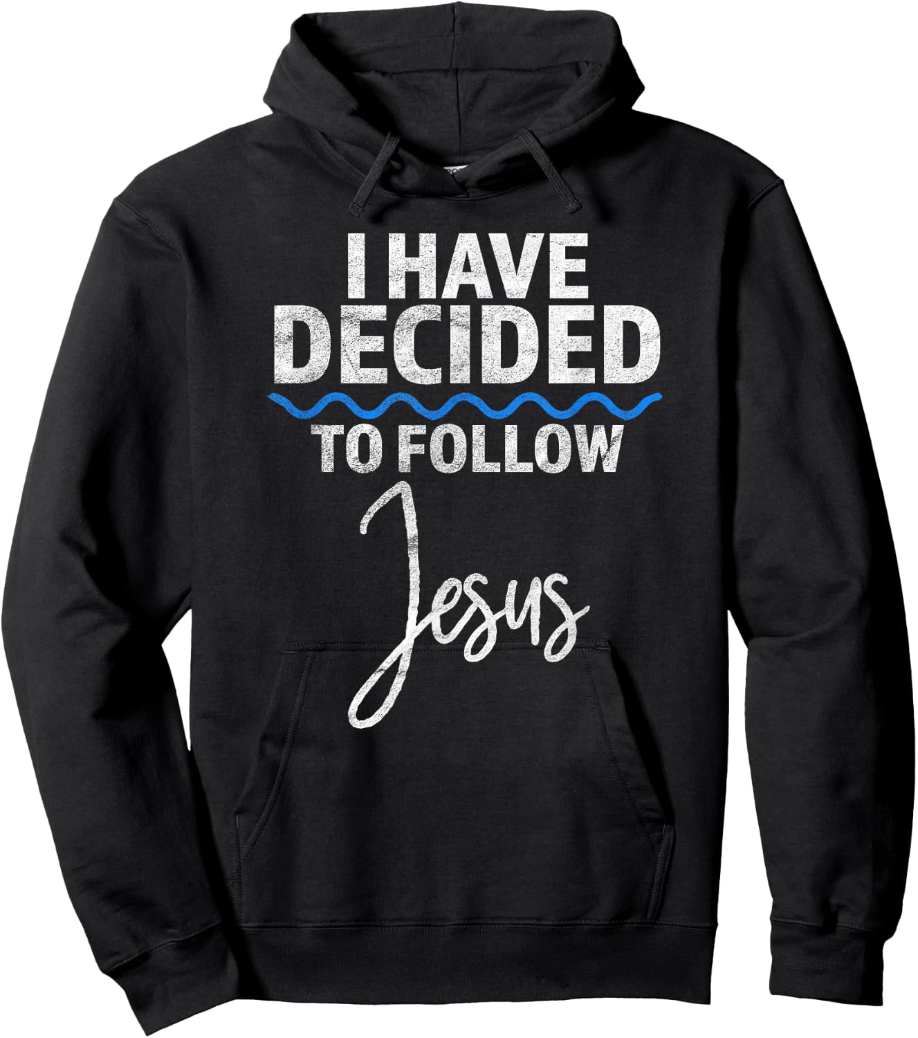 New Believer I Have Decided To Follow Jesus in Baptism Hoodie - Hoodie | Black